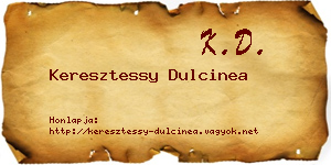 Keresztessy Dulcinea névjegykártya